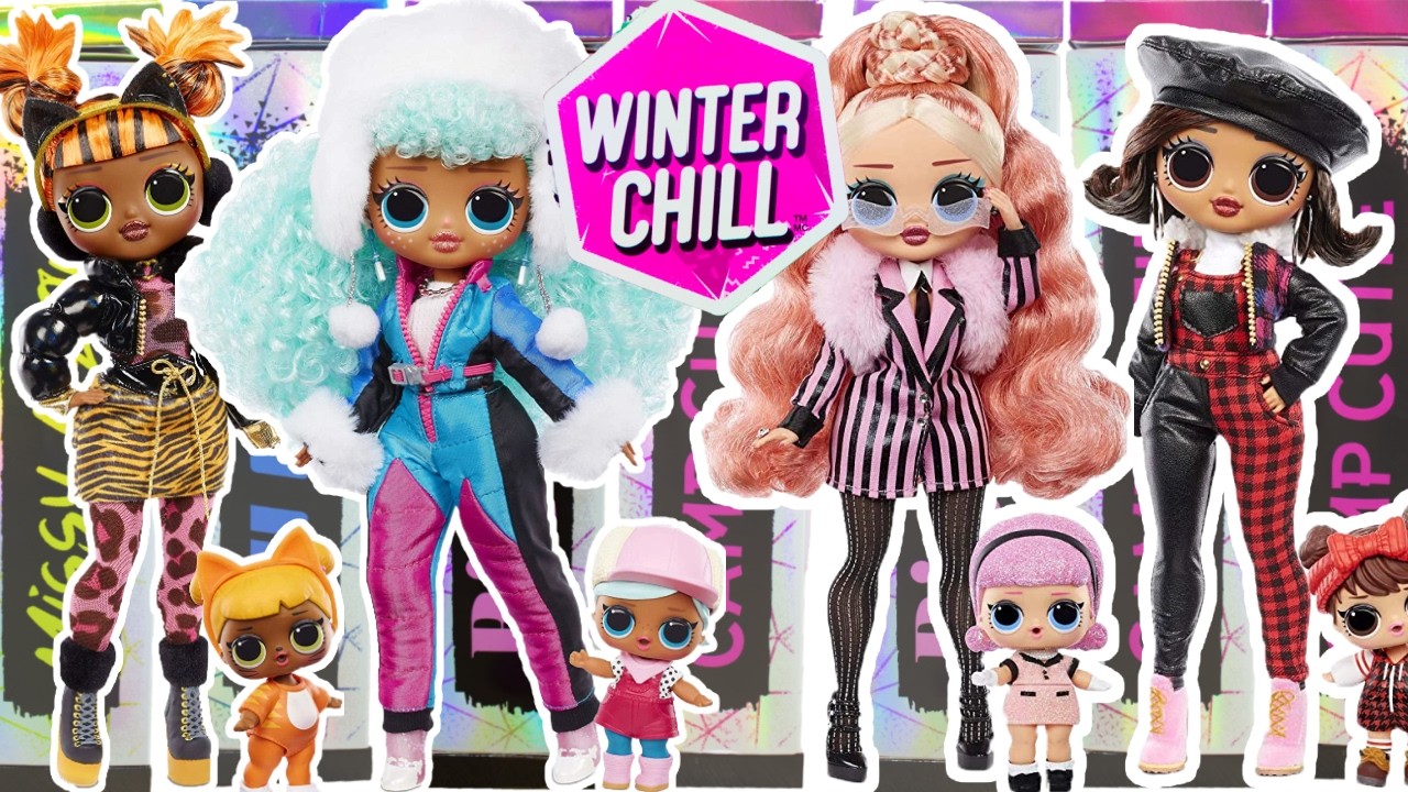 LOL Surprise OMG WINTER CHILL Big Sisters Full Collection