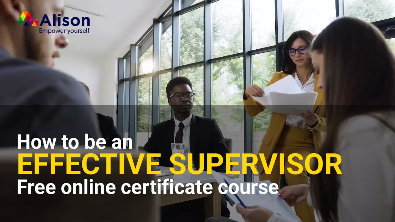Supervision Skills - Managing Groups and Employee Interaction- Alison Free Online Course Preview