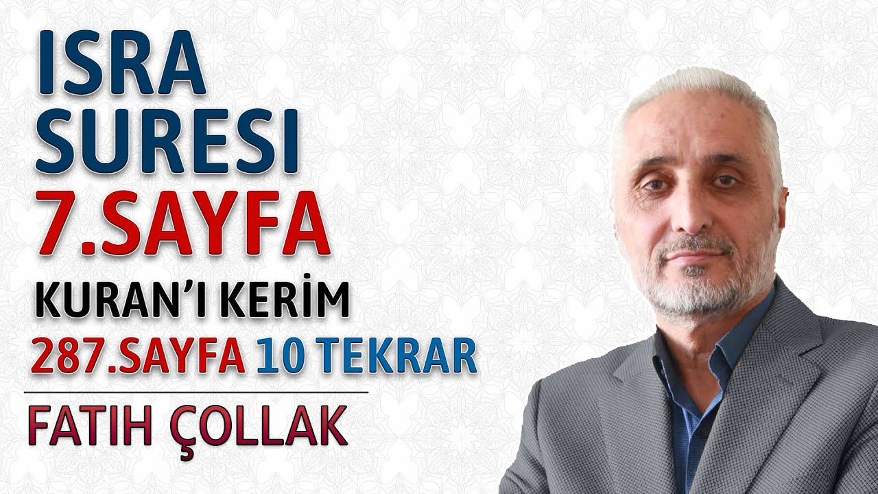 İsra suresi 7.sayfa dinle oku Fatih Çollak (İsra suresi 59 66 ayetler) Kuranı Kerim 287.sayfa