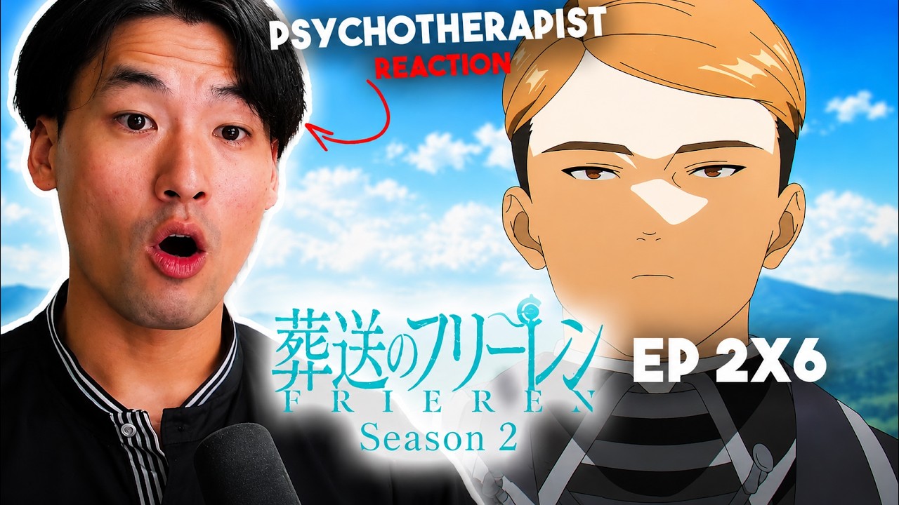 GRIEF AND LOSS?! | Therapist Reacts to Frieren: Beyond Journey’s End Season 2 Ep 6