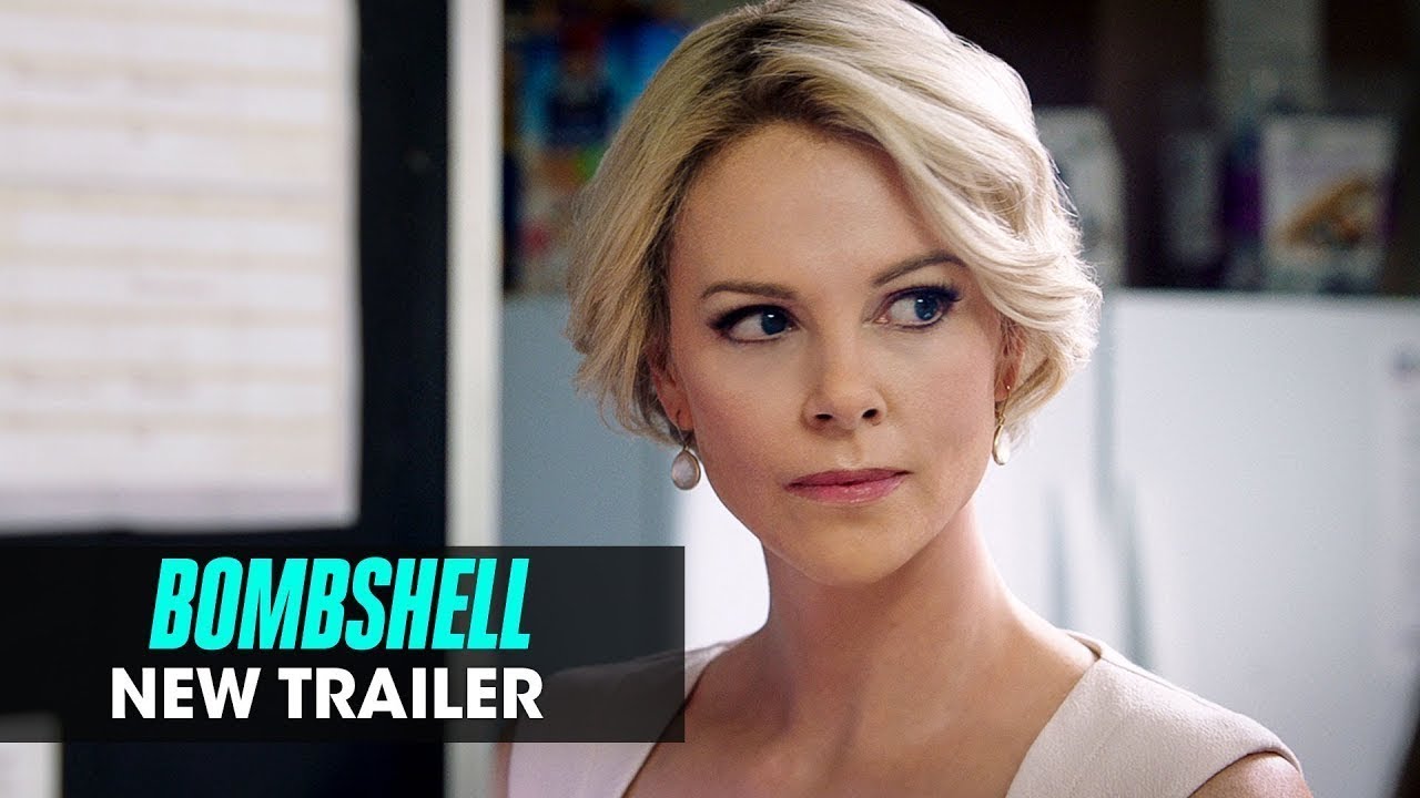 Bombshell (2019 Movie) New Trailer &mdash; Charlize Theron, Nicole Kidman, Margot Robbie