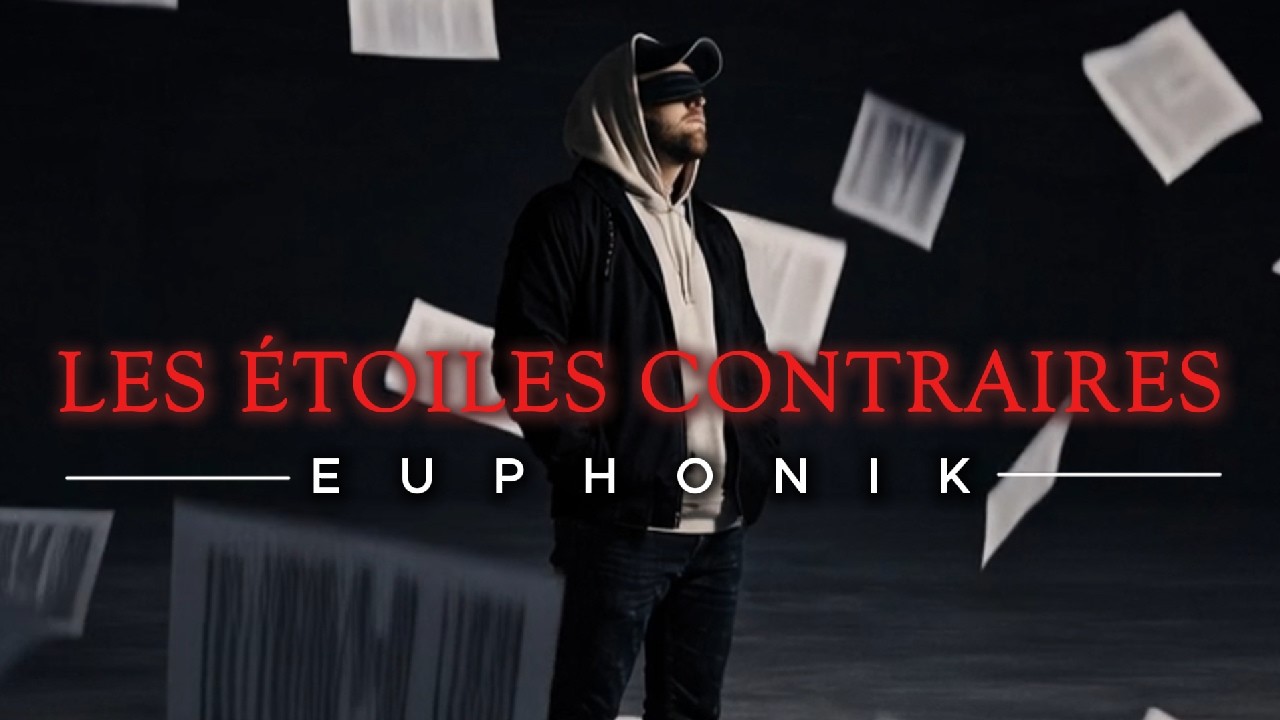 EUPHONIK - LES ÉTOILES CONTRAIRES (Prod. BOYFIFTY)