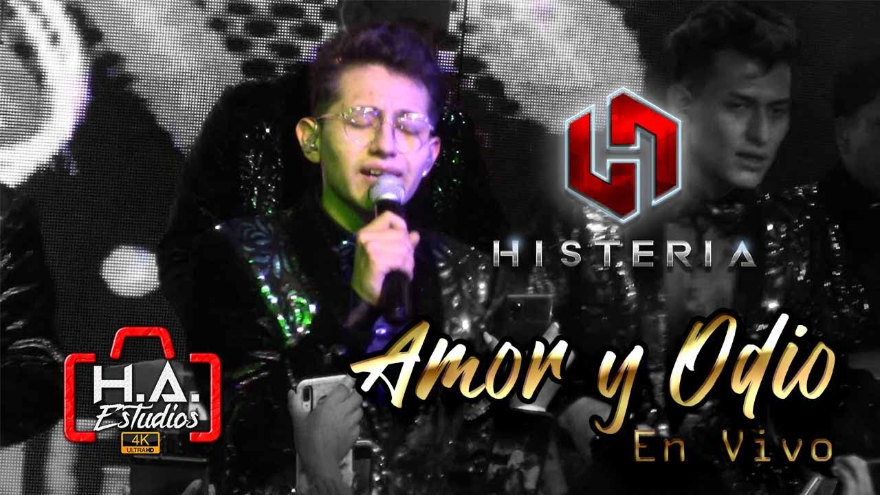 ♪♪ Histeria - Amor Y Odio (En Vivo)♪ 🔸️H.A. ESTUDIOS - 2021🔸️