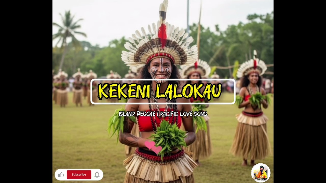 Kekeni lalokau (Island Raggea | Pacific Love Song) Supa 5 vibes