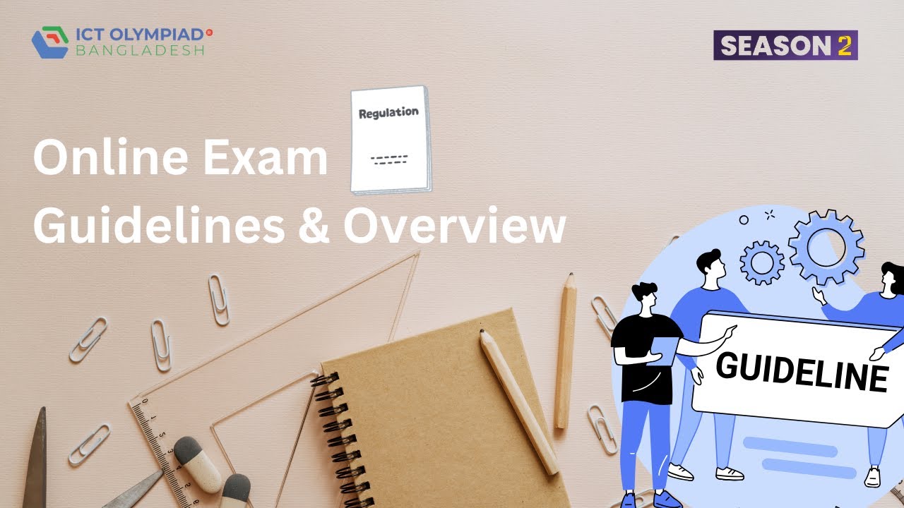 🚀 ICT Olympiad Bangladesh Online Exam Guide | Rules & Overview for Participants 📚