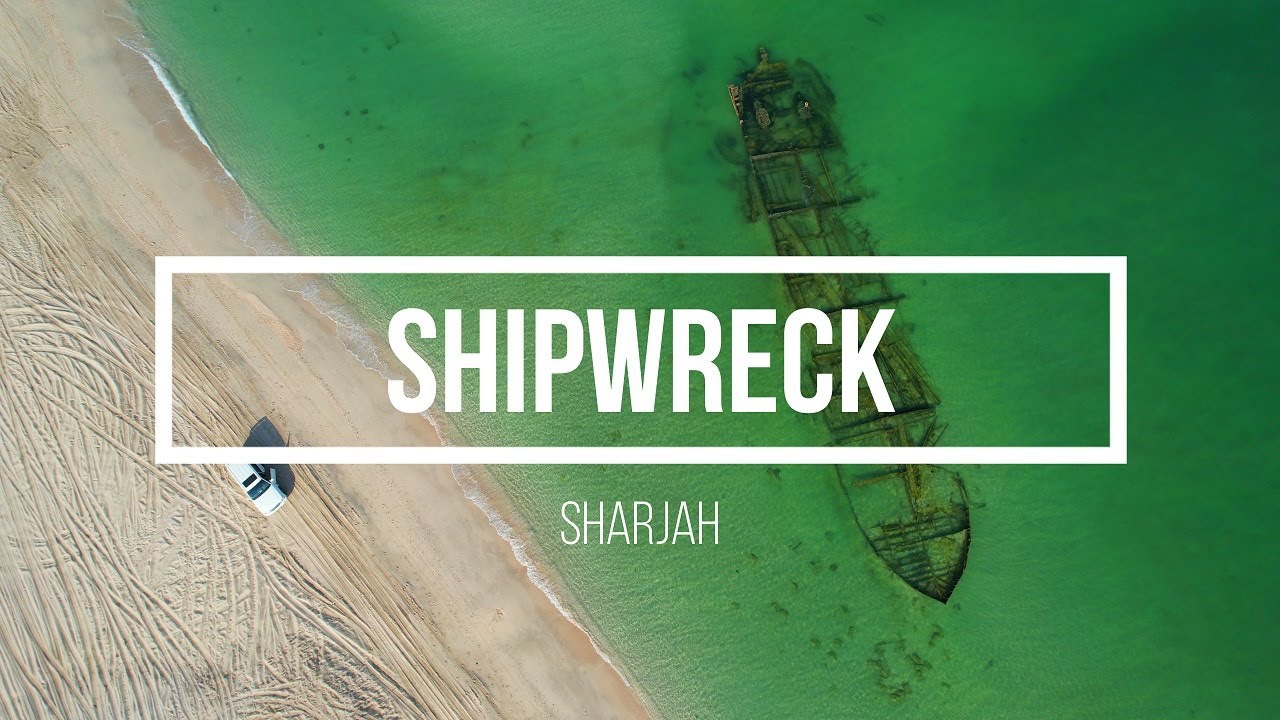 NEWLY DISCOVERED HIDDEN SHIPWRECK IN SHARJAH UAE HIDDEN PLACES-HIDDEN PARADISE BEACH-LOST HISTORY