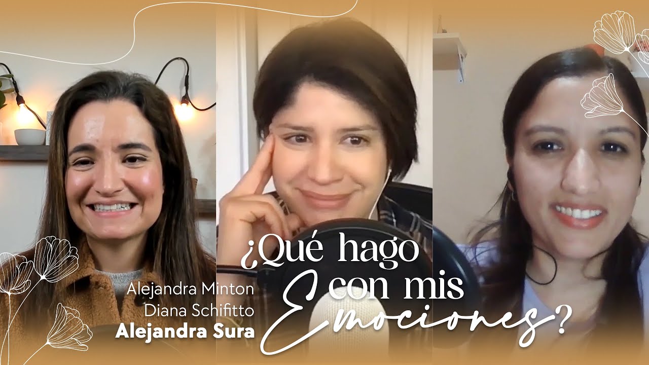 ¿Qué hago con mis emociones? con Alejandra Sura | Episodio 43