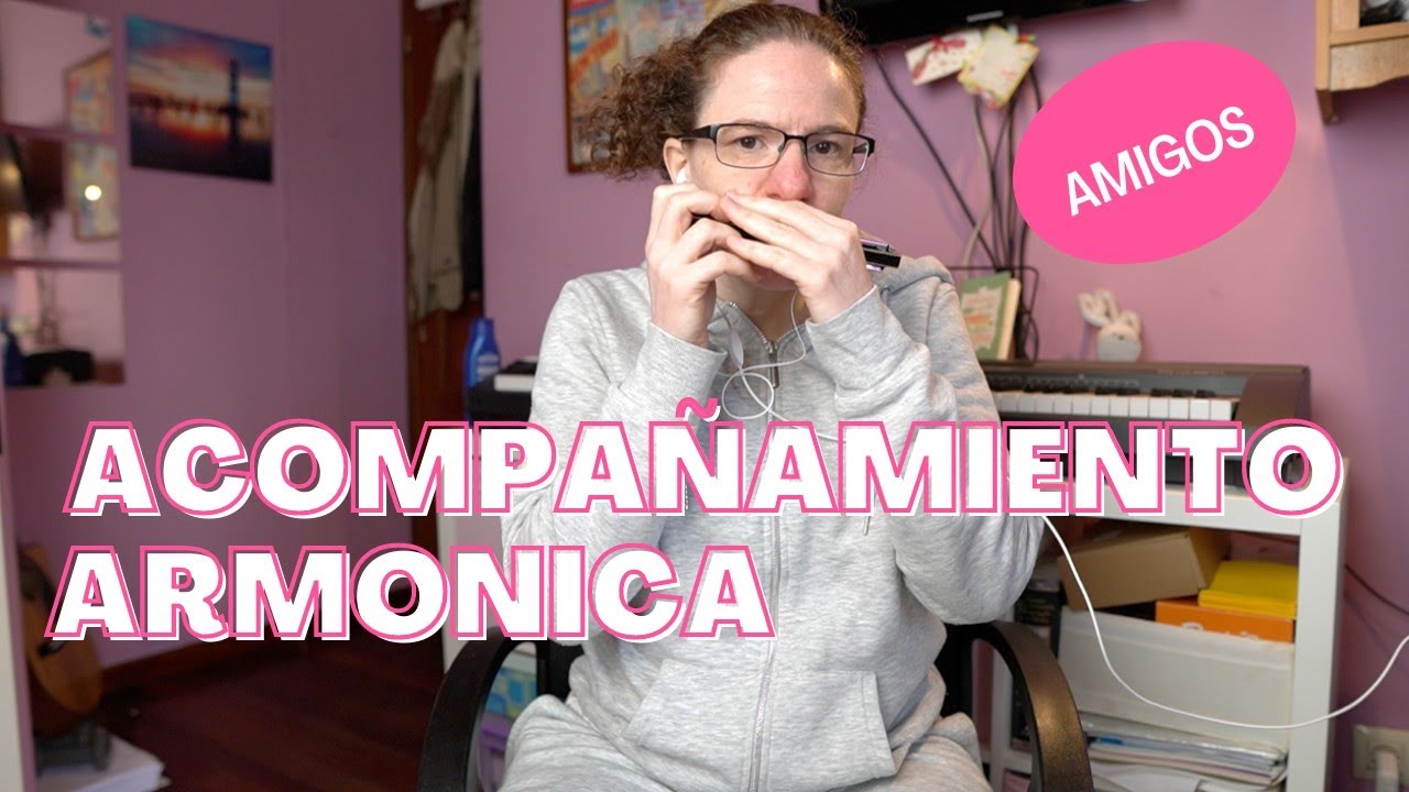 Amigos (Acompañamiento con Armónica)