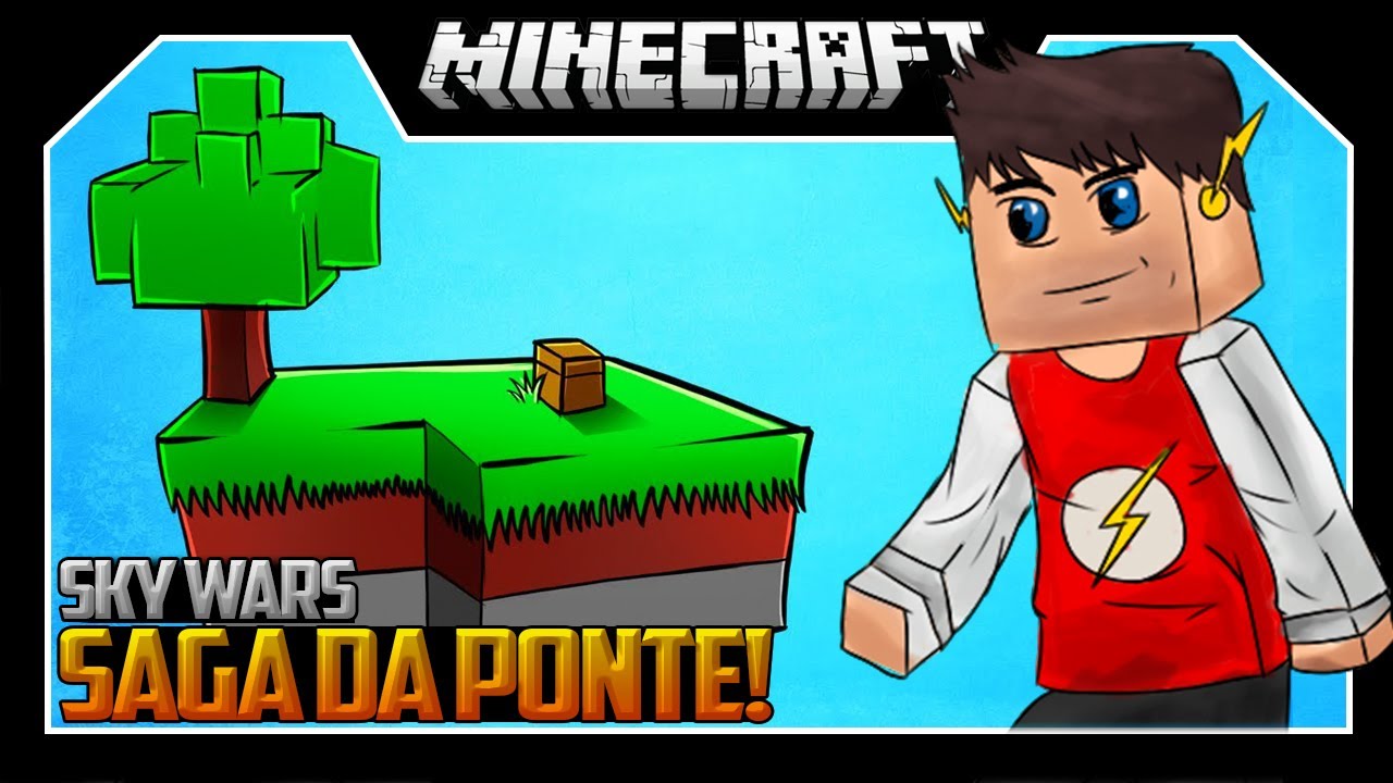 Saga da Ponte! - Sky Wars ‹ Minecraft ›