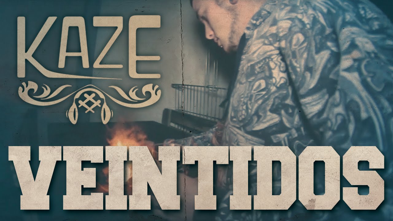 KAZE - VEINTIDOS - [VIDEOCLIP]