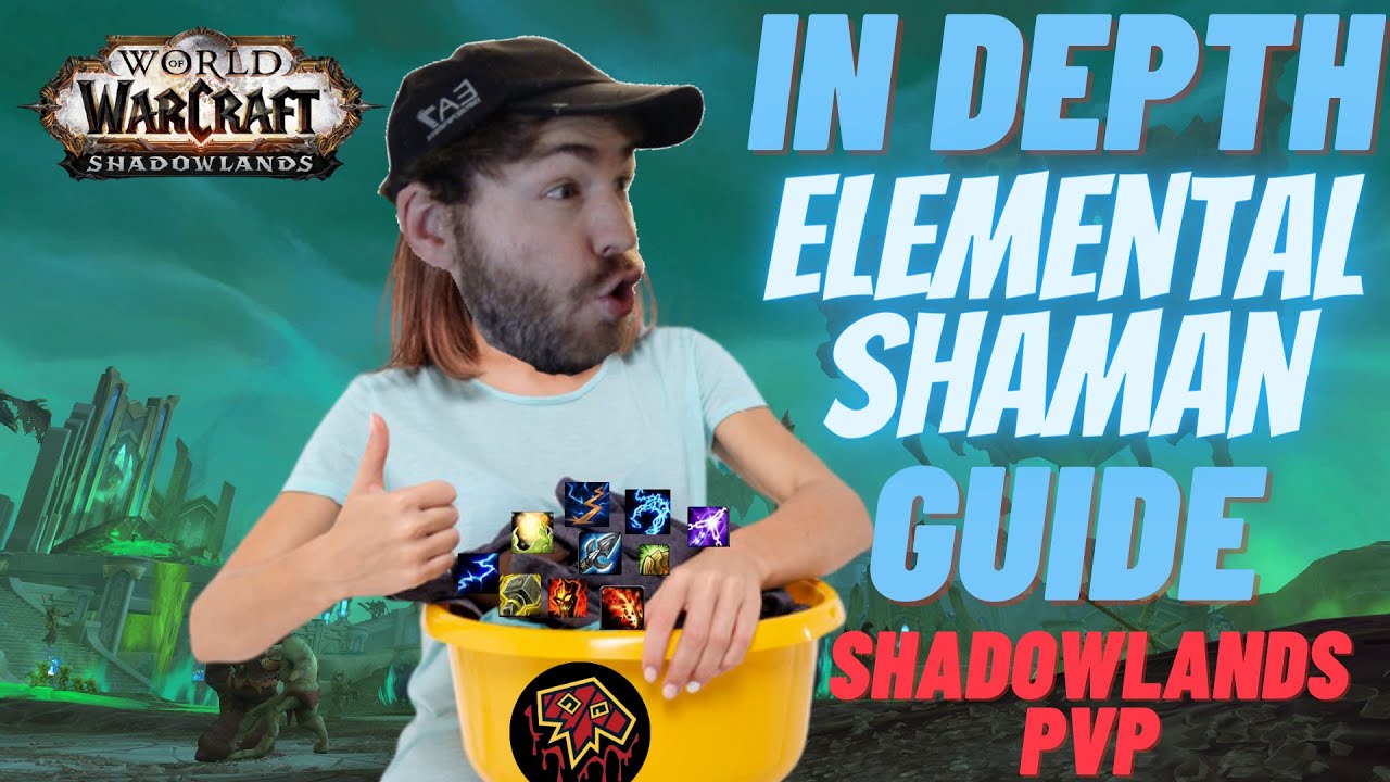 IN DEPTH Elemental Shaman Guide for Shadowlands PvP 9.0.2