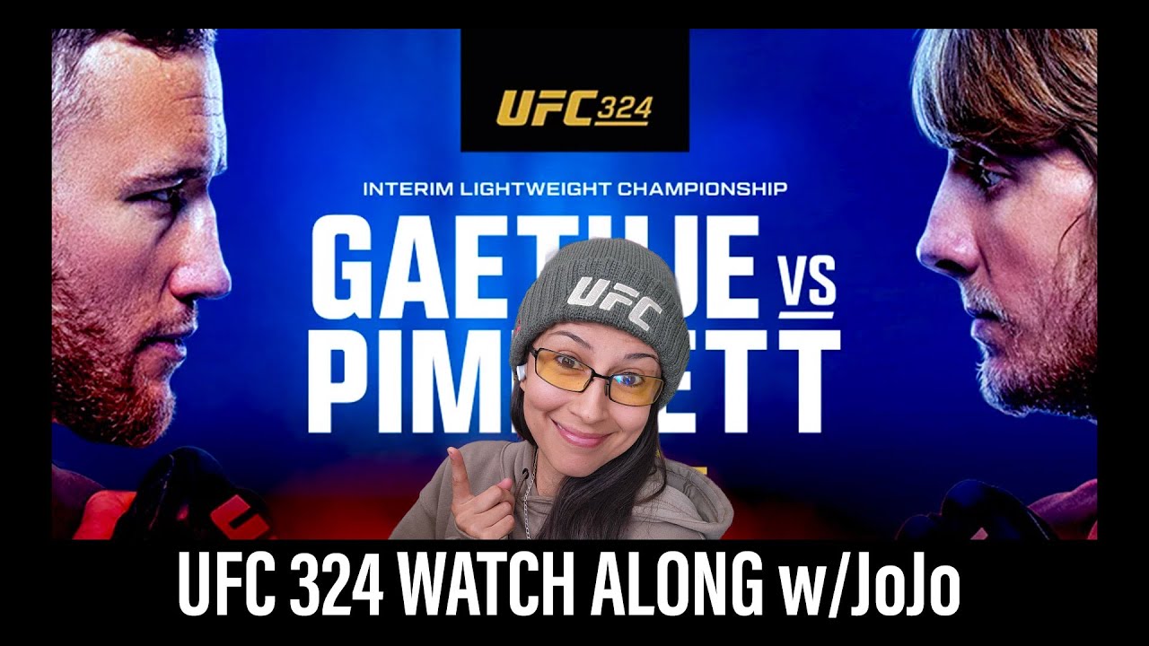 UFC Paramount+ Era STARTS NOW! | UFC 324 Watch Along w/JoJo