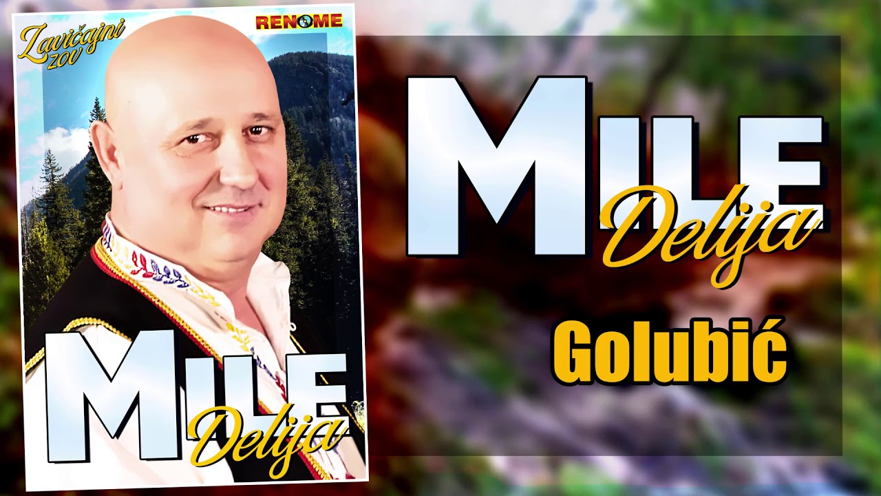 Mile Delija - Golubic (Audio 2020)