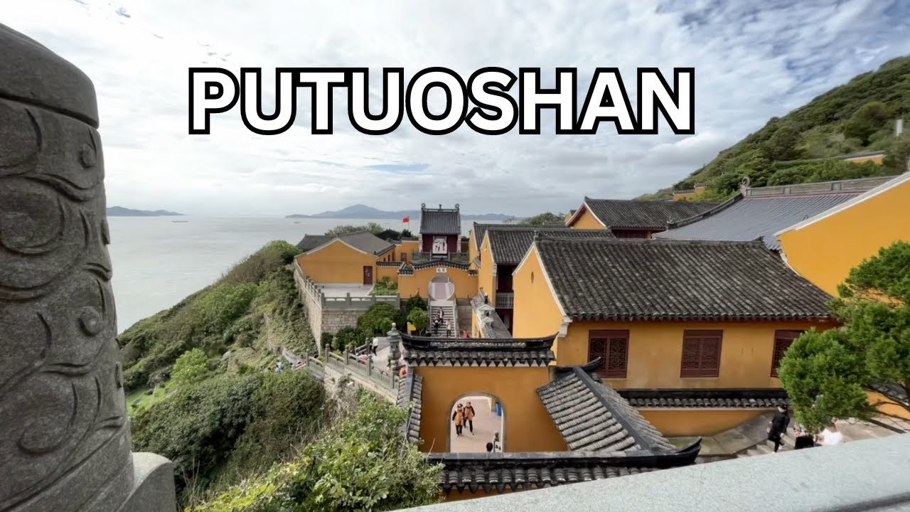 Journey to China's Buddhist Putuoshan Mountain