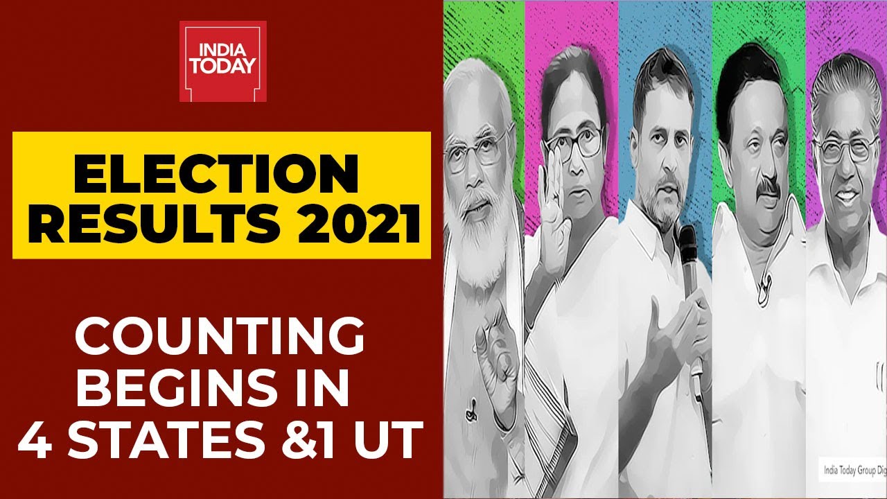 Election Results 2021 Live: Counting Begins For Bengal, Tamil Nadu, Kerala, Assam & Puducherry
