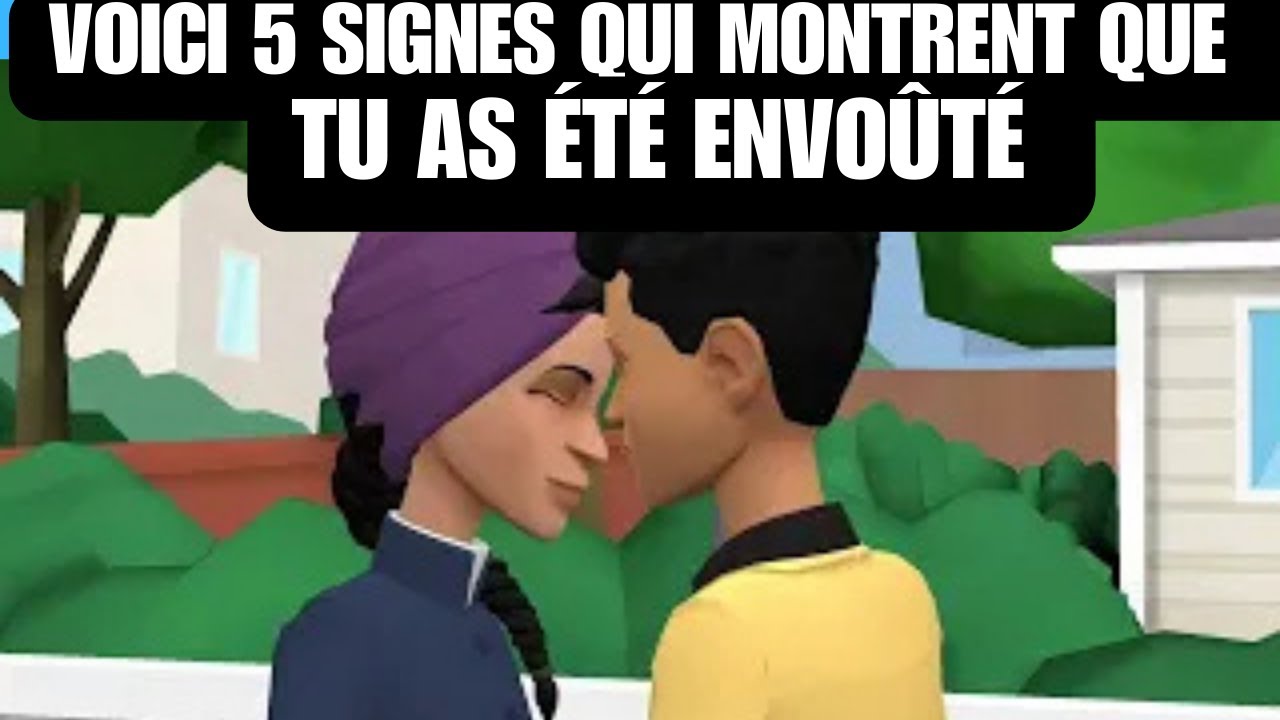 VOICI 5 SIGNES QUI MONTRENT QUE TU AS ÉTÉ ENVOÛTÉ (ANIMATION CHRÉTIENNE)