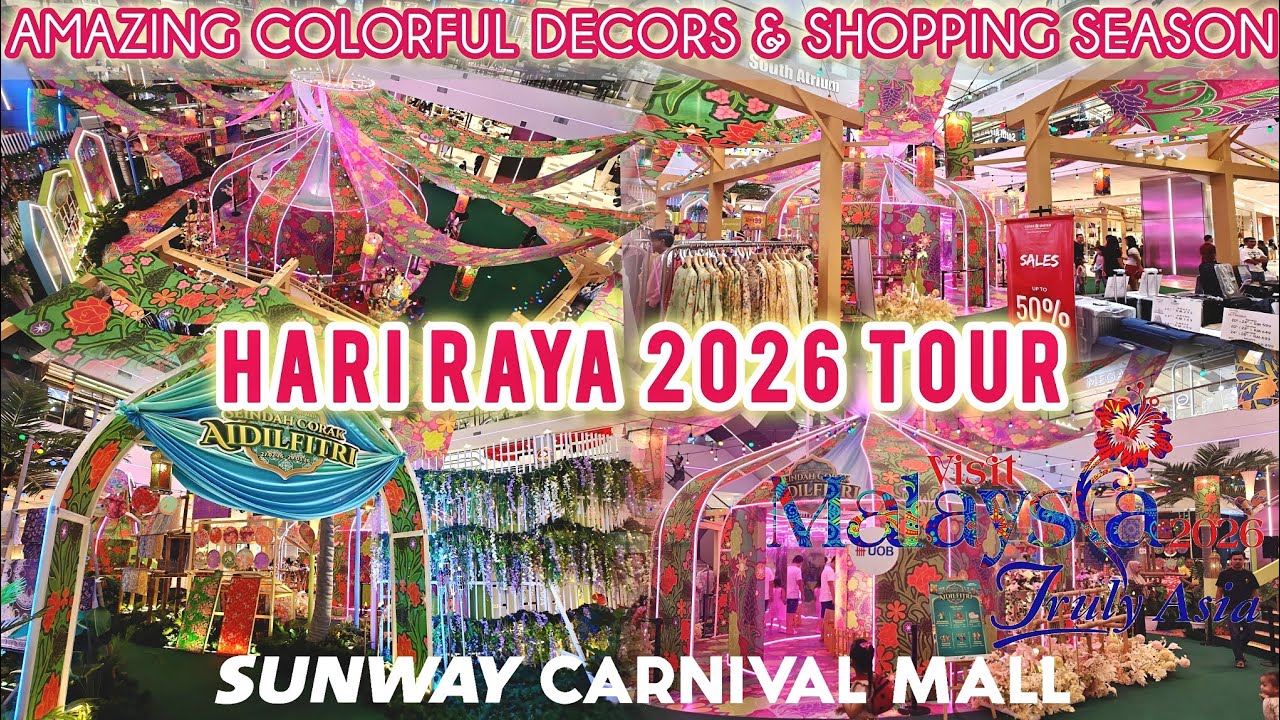 HARI RAYA 2026: THE MOST COLORFUL MALL DECOR IN MALAYSIA! 🌙✨ | SUNWAY CARNIVAL MALL TOUR - PENANG