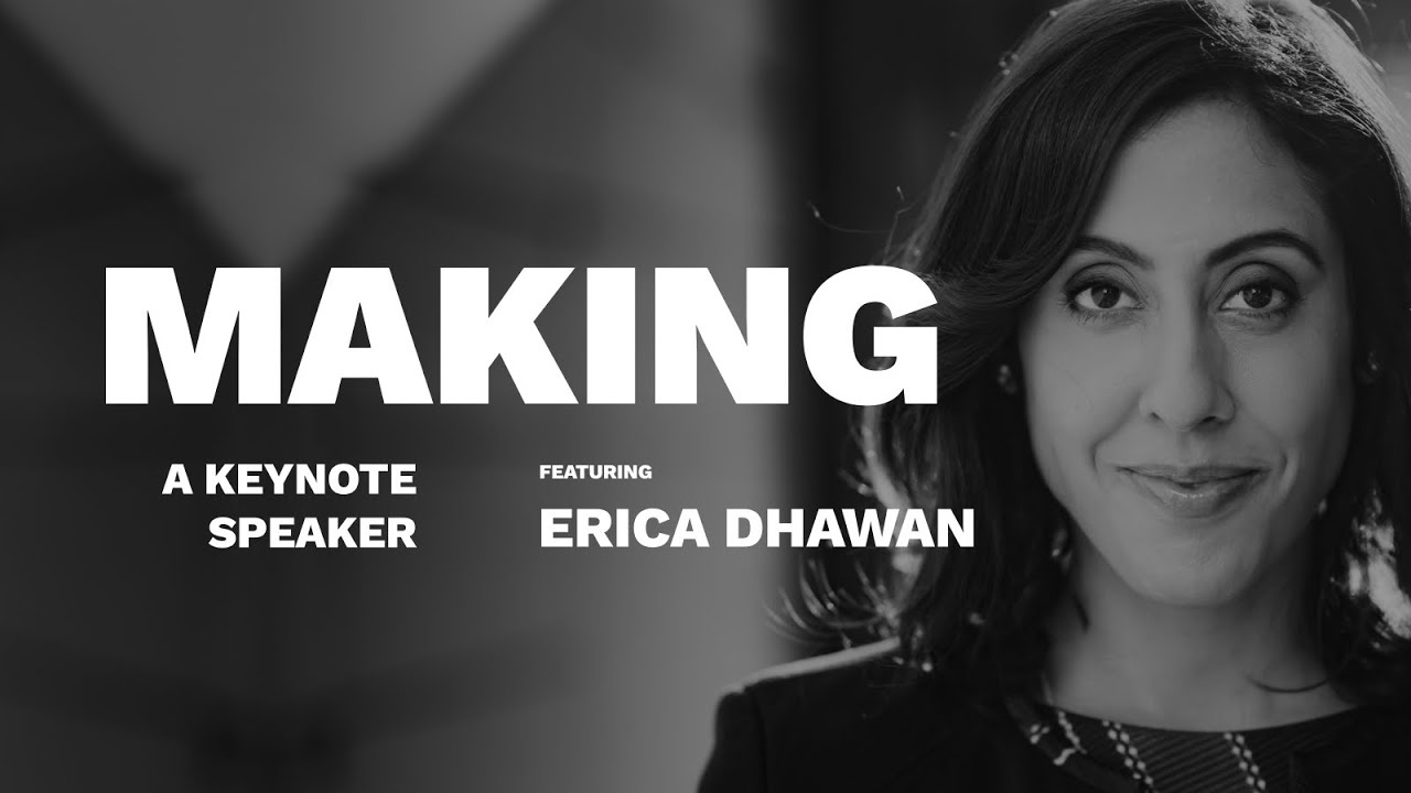 Erica Dhawan I Making a Keynote Speaker
