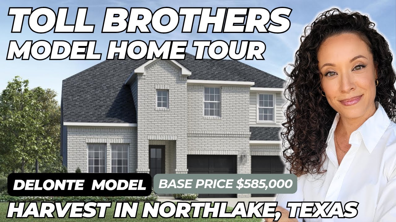 MASTER-PLANNED COMMUNITY 🤠 HARVEST IN NORTHLAKE, TEXAS -FEATURING TOLL BROTHERS: DELONTE MODEL