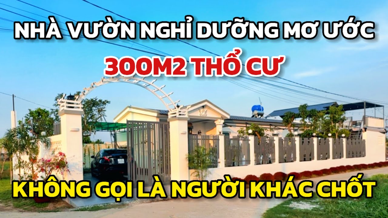 Chủ vỡ tài chính bán rẻ nhà vườn nghỉ dưỡng rộng 300m2 đất thổ, giảm mạnh 550tr, gần trung tâm TPHCM