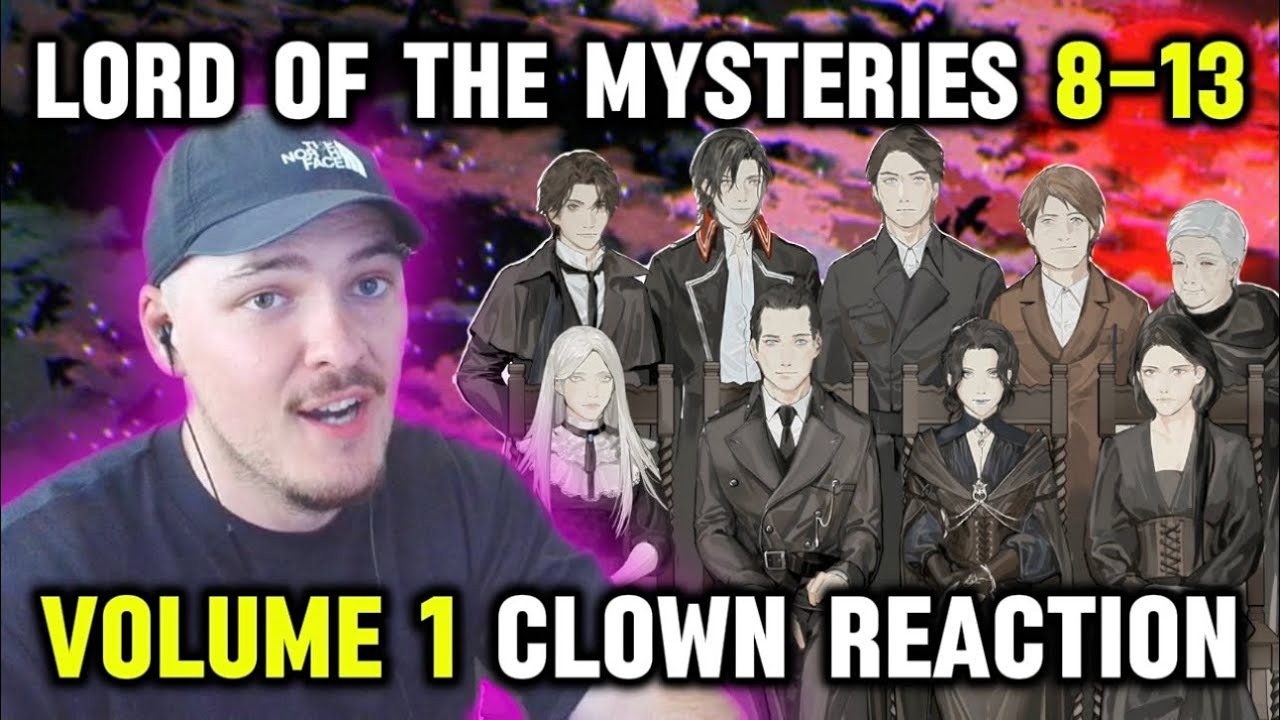 Lord of the Mysteries: Webnovel Reaction 8-13 #lotm