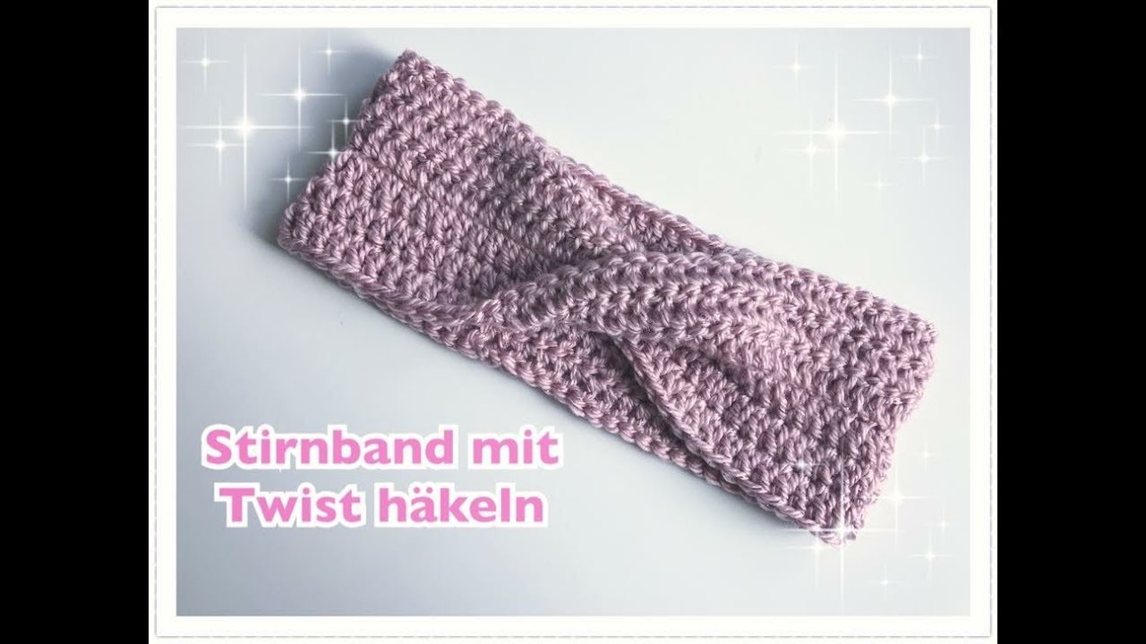 EINFACHES Stirnband mit TWIST häkeln / super für Anfänger geeignet