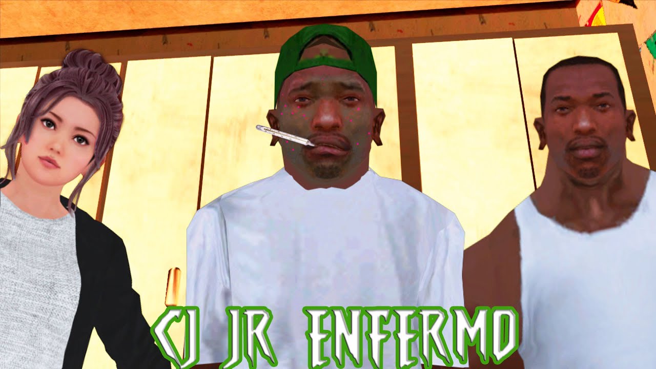 GTA San Andreas (Loquendo)  - CJ Jr finge estar Enfermo