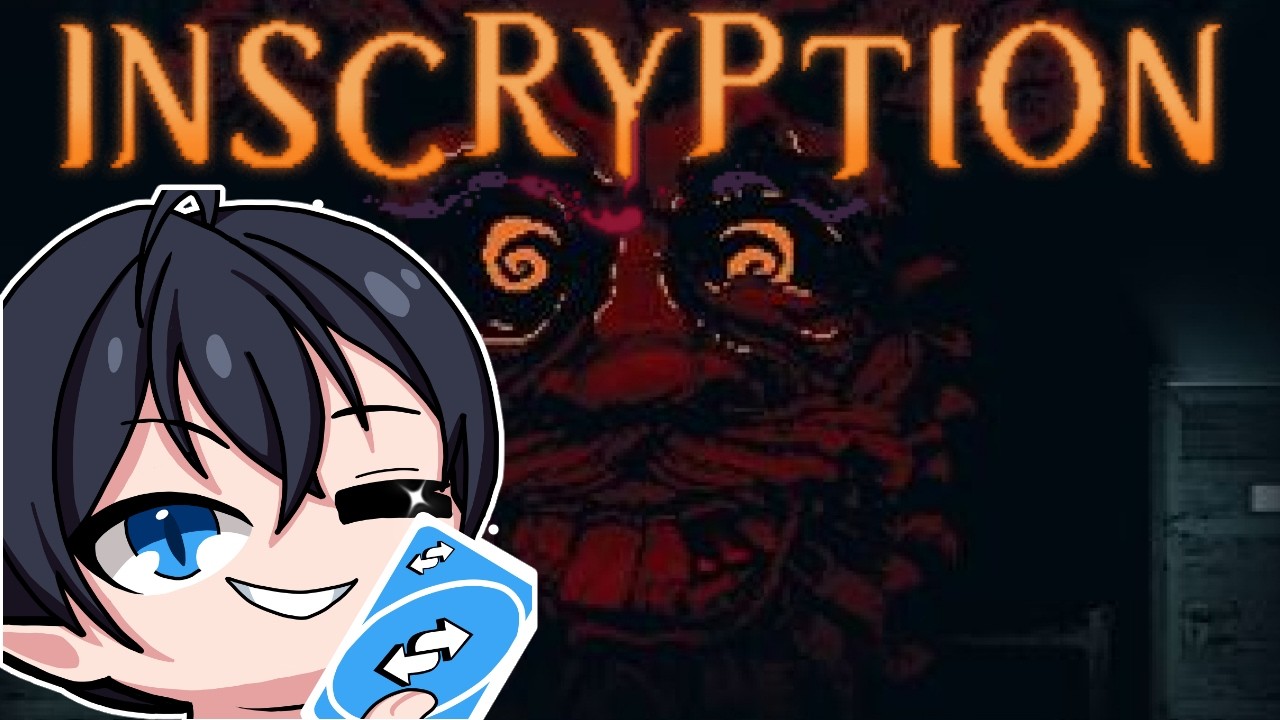 I Believe In The Heart Of The Cards! (Part 2) [Inscryption]