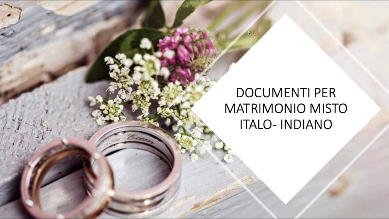 DOCUMENTI PER MATRIMONIO ITALO-INDIANO| AFFIDAVIT COME SI FA?