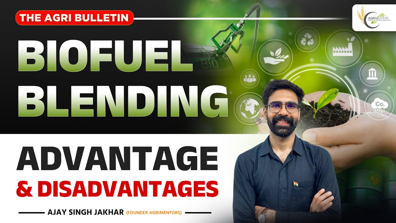 Ethanol Blending Programme Explained | India&rsquo;s Path to Energy Security & Farmer Prosperity 2025