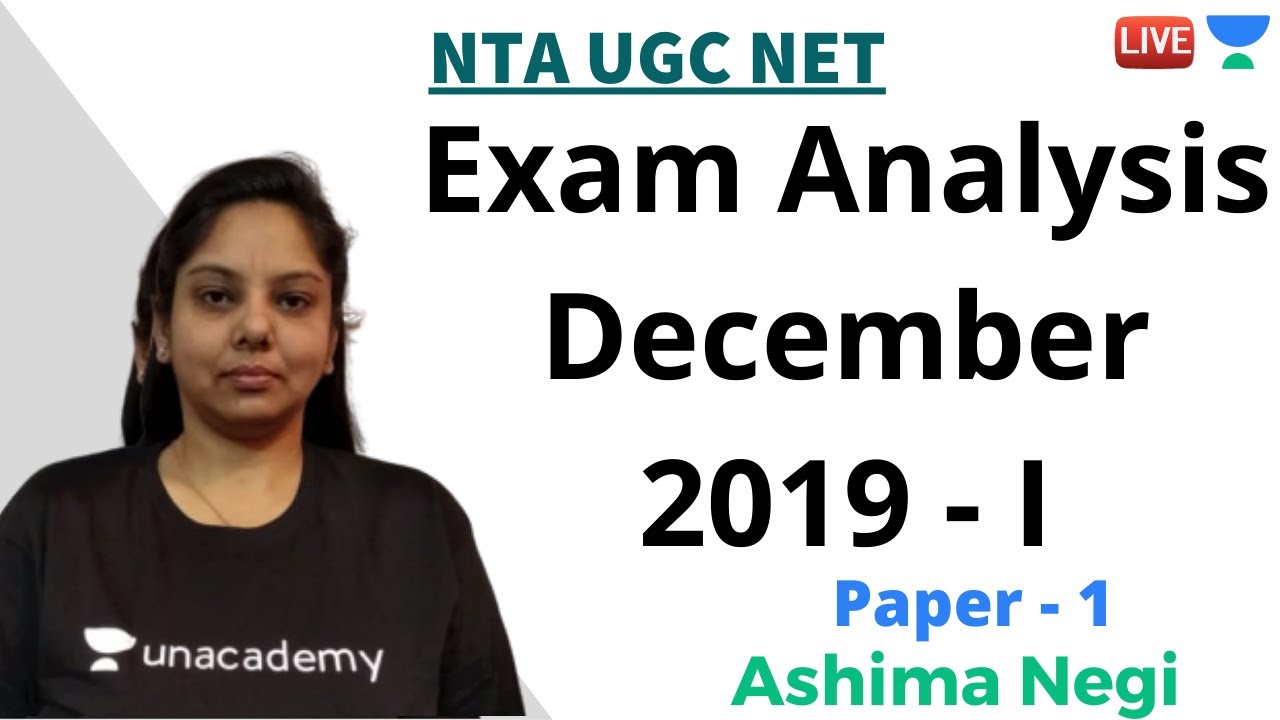 Exam Analysis - December 2019 - I | Paper 1 | NTA UGC NET | Ashima Negi