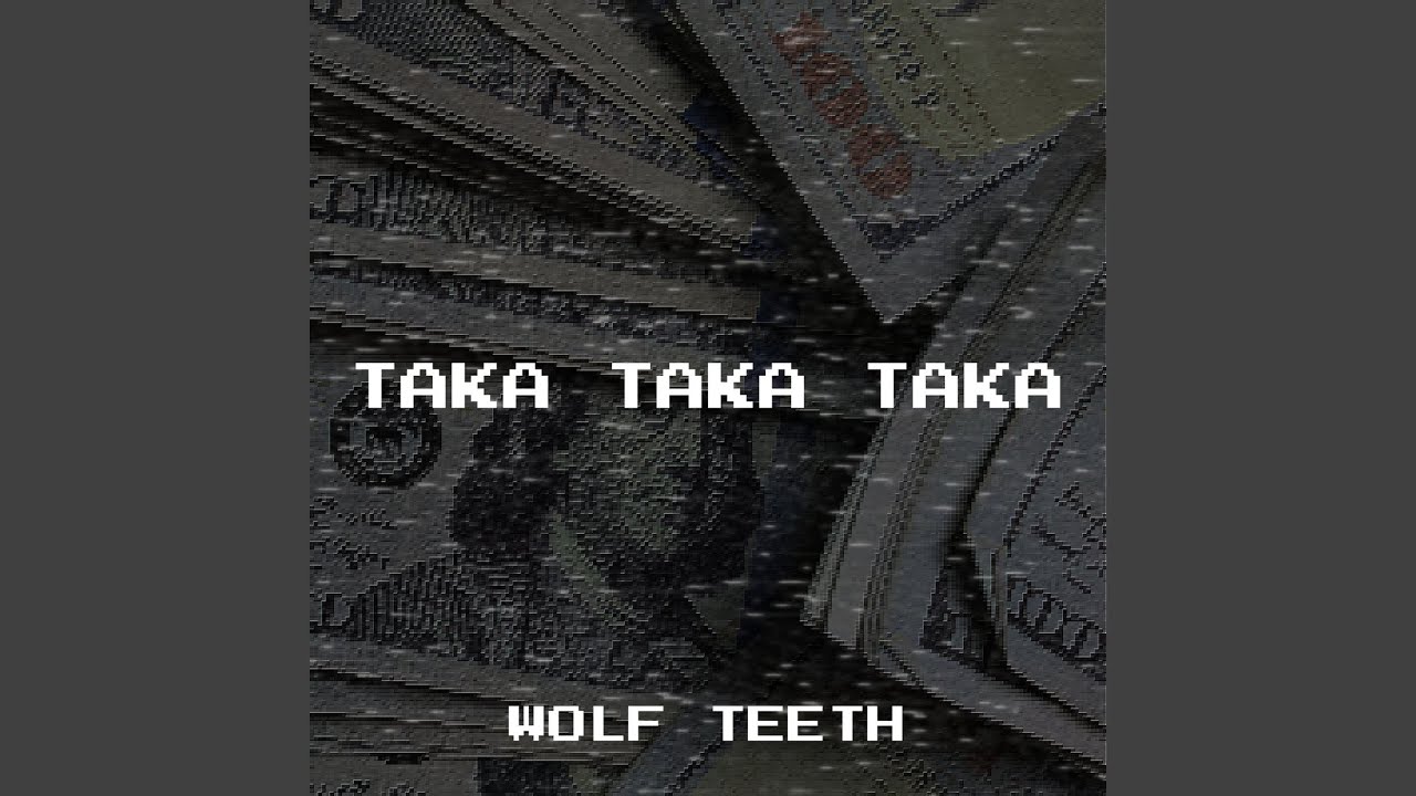 Taka Taka Taka