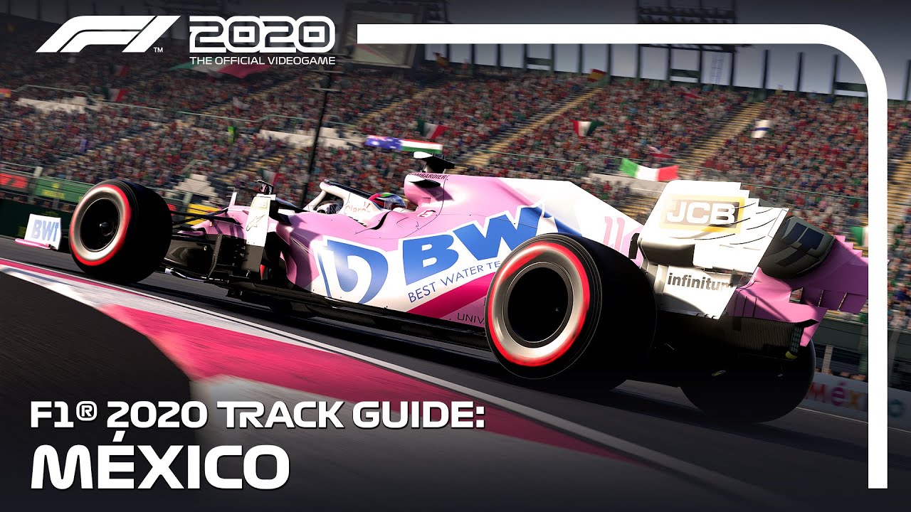 F1® 2020 Track Guide - México
