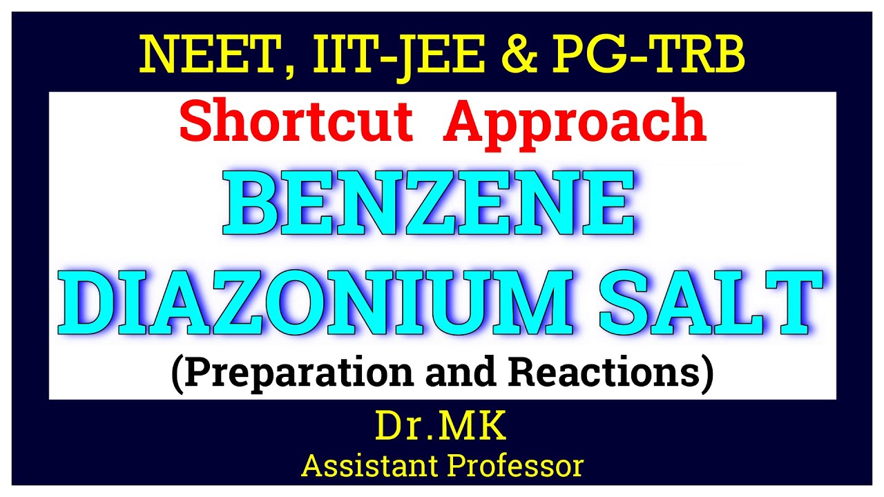 Benzene Diazonium Salt Reactions │ NEET │ IIT JEE │ PG TRB │ Polytechnic TRB Chemistry