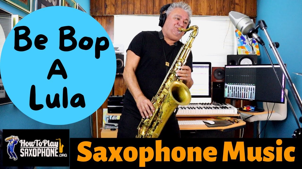 Be Bop A Lula - Sax Cover - Saxophone Music with Custom Backing Track