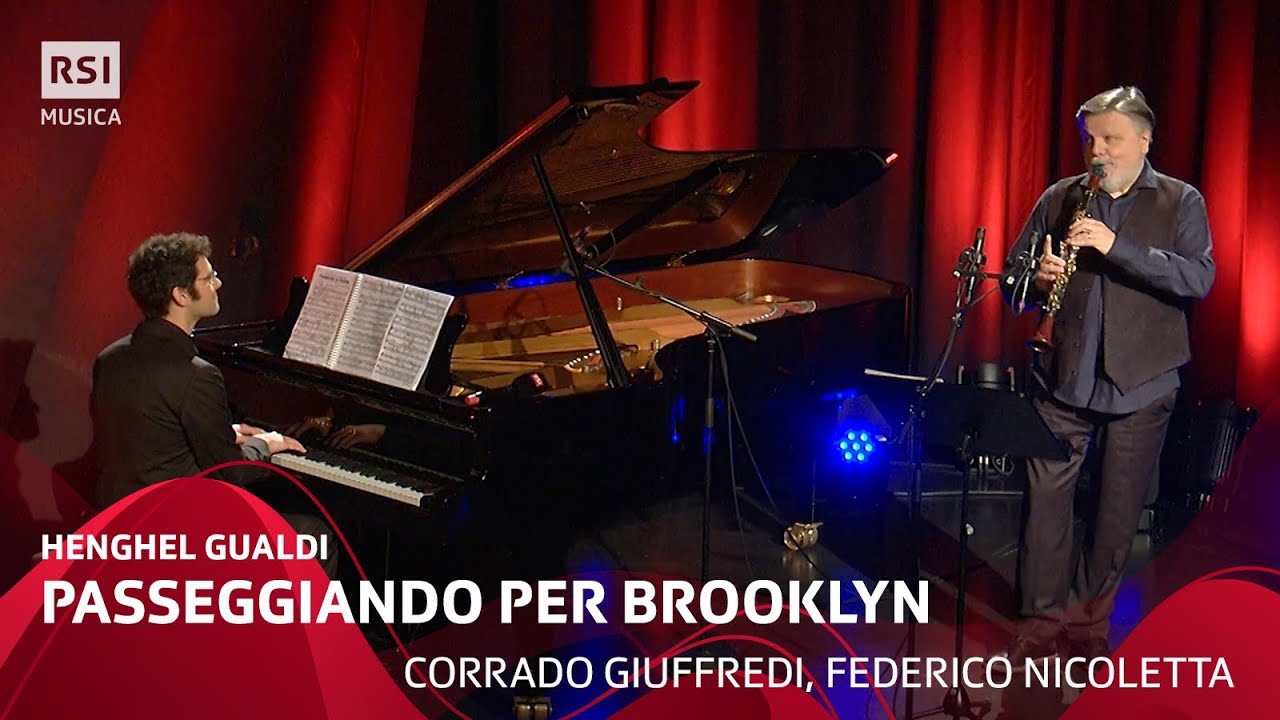 Passeggiando per Brooklyn (Henghel Gualdi) - Corrado Giuffredi, Federico Nicoletta  | RSI Musica