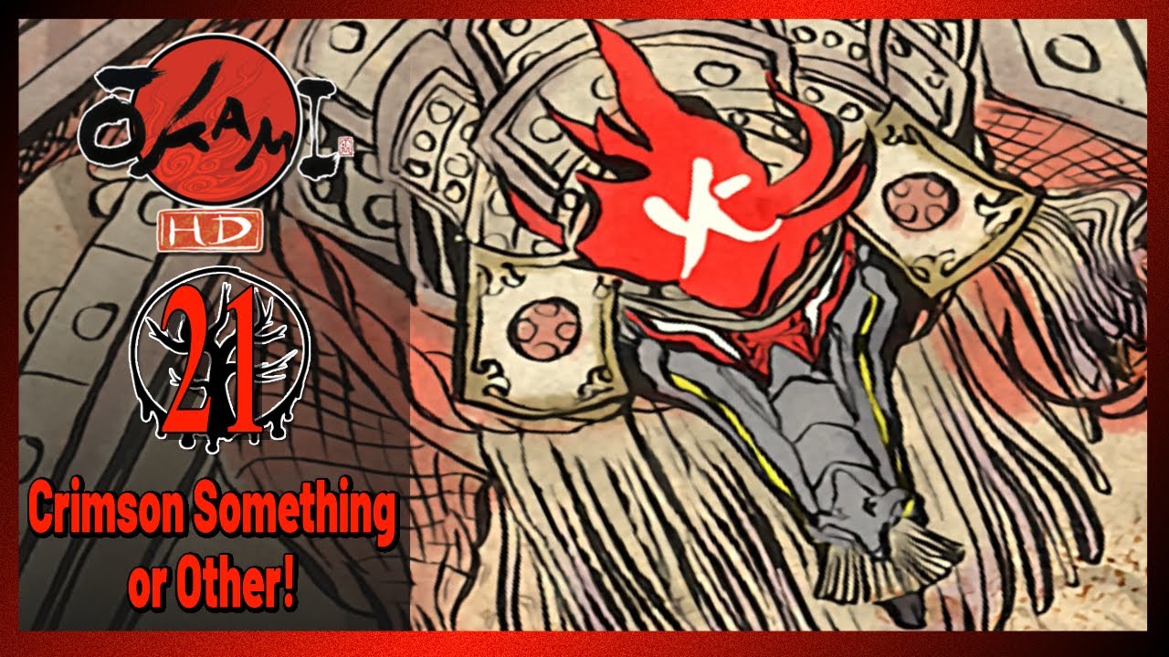 Crimson Something or Other - Let's Play Okami HD: Episode 21