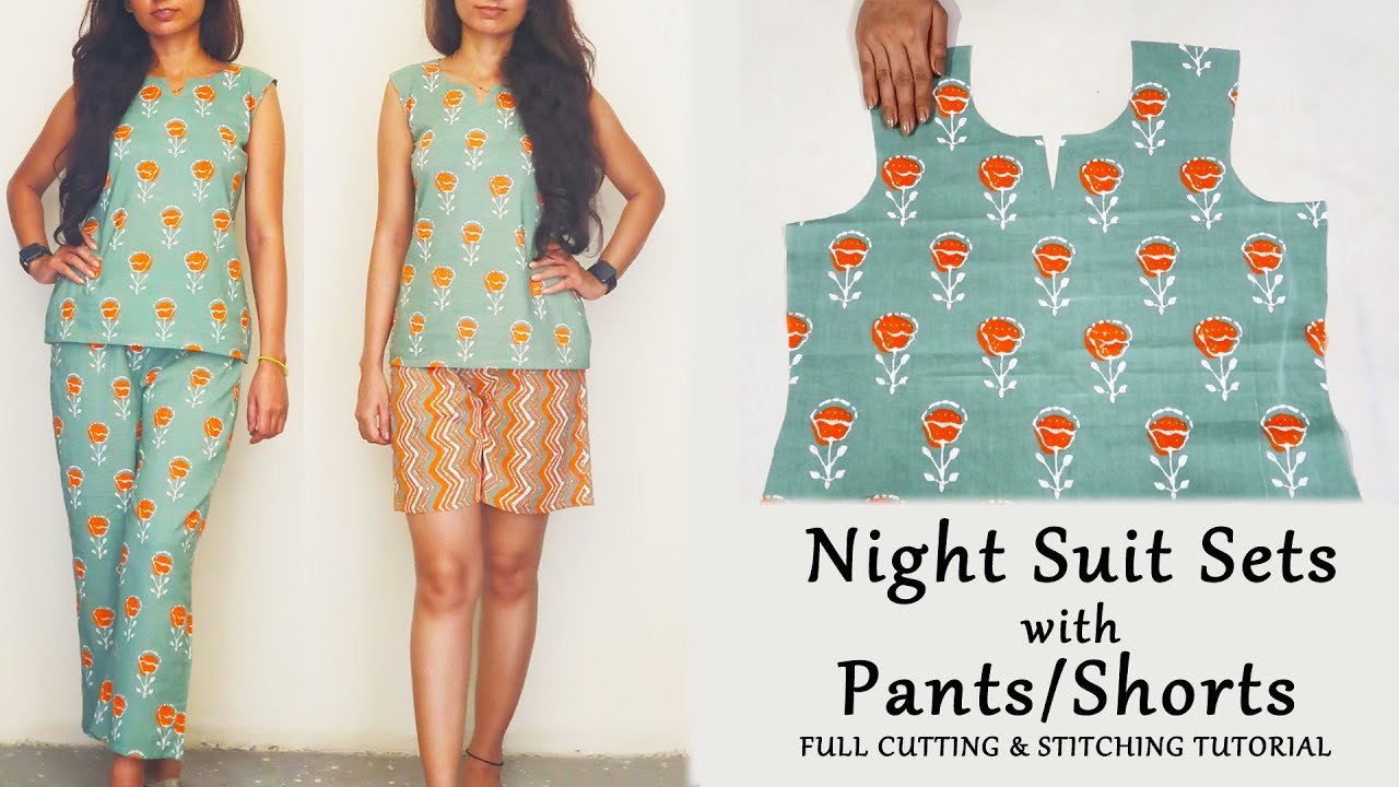 Night Suit Sets with Pants /Shorts || Easy Step by Step Cutting & Sewing Tutorial || Stalk My Closet