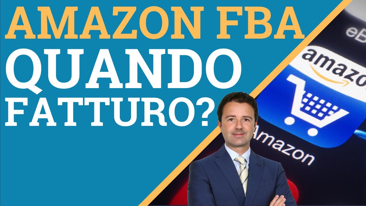 Quando e come emettere fattura con Amazon FBA