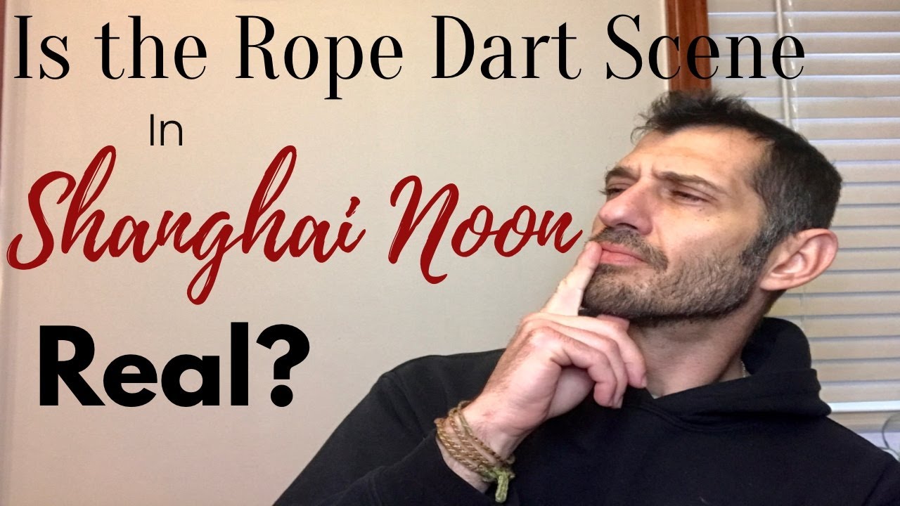 Rope Dart School - Is the Rope Dart scene in Shanghai Noon real?
