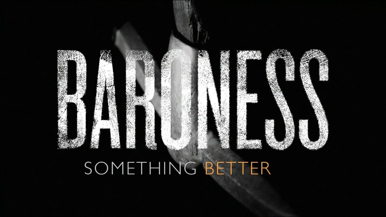 Baroness - Something Different, Something Better [Making 'Gold & Grey']