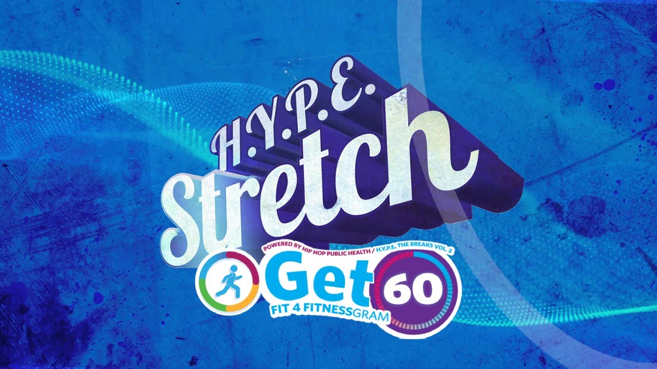 H.Y.P.E. STRETCH Powered by Hip Hop Public Health and The Cooper Institute
