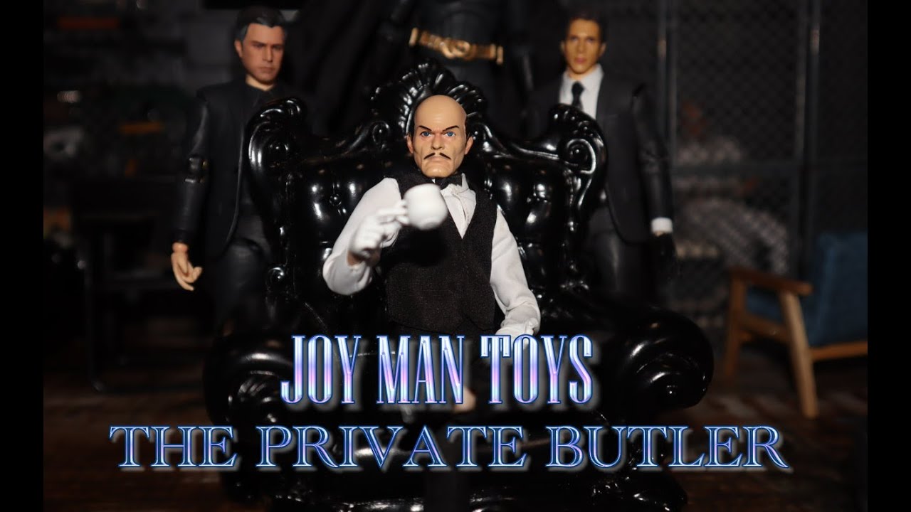 The Joy Man Toys Private Butler!  Totally NOT Alfred Pennyworth!