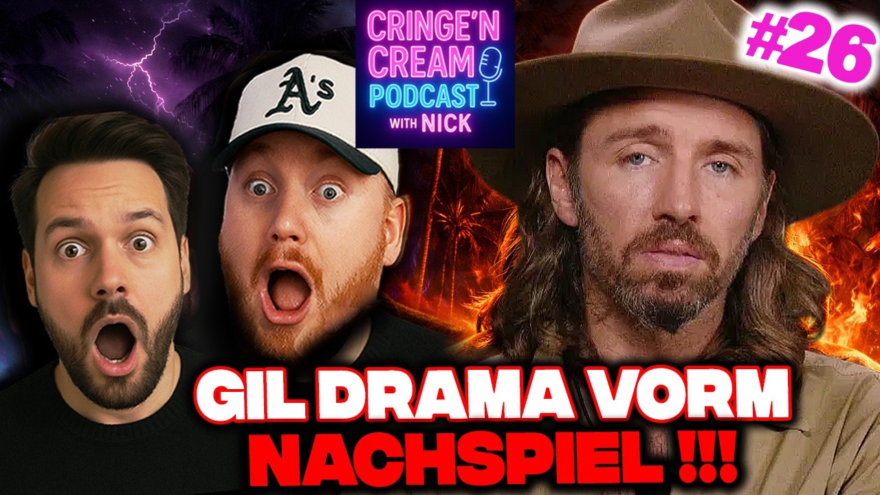 👉 GIL-DRAMA vorm NACHSPIEL?! 😳 Wiedersehen wirft neue Fragen auf | Cringe’N’Cream #26