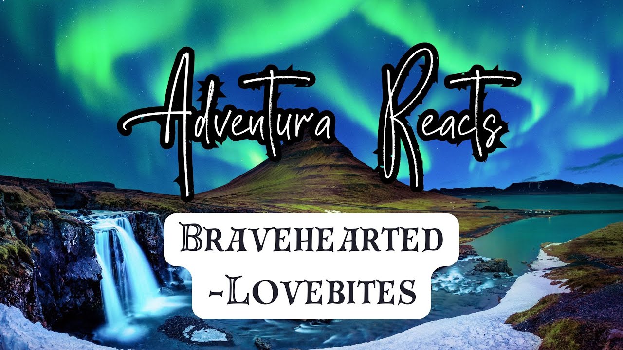 The Journey of a Warrior!! Reacting to Bravehearted by LOVEBITES