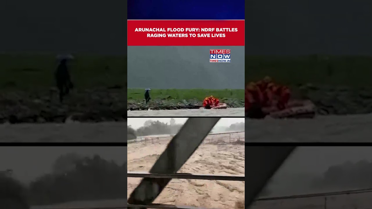Arunachal Pradesh: NDRF Rescues Stranded Residents As Flood Havoc Grips East Siang #shorts