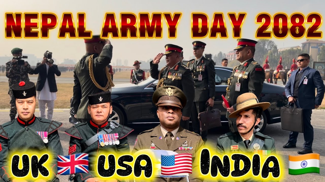 नेपाली सेना दिवस ||  USA, UK & Indian Army on Parade @ExRomeoBagjhodaLahure @prakashmoktanvlog3636 