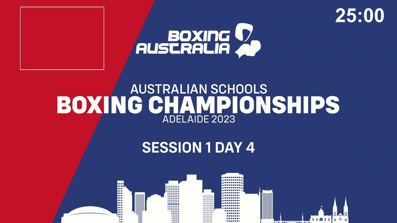 2023 Australian Schools Boxing Championship  - Day 4 (Session 7 & 8)