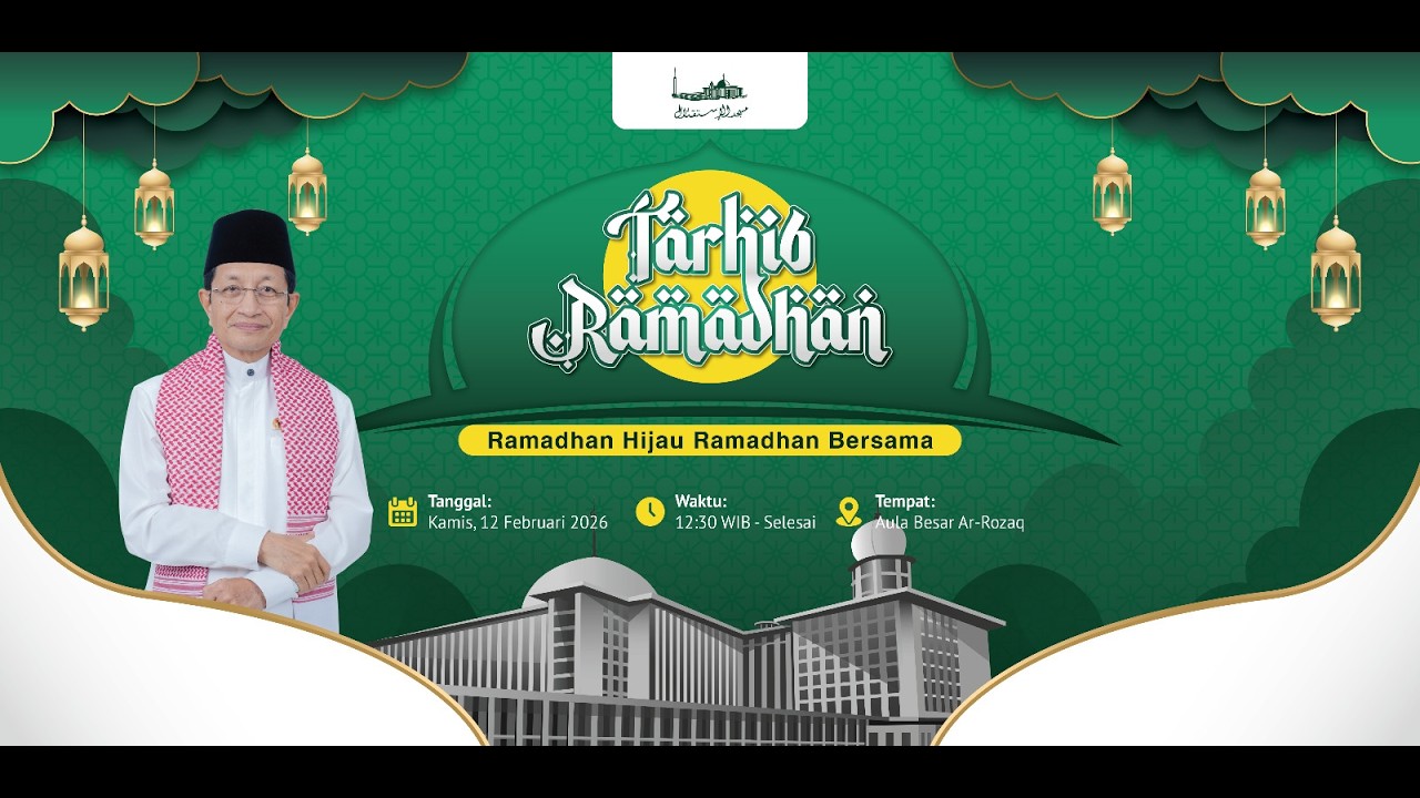 Tarhib Ramadhan Masjid Istiqlal _ 12.02.2026