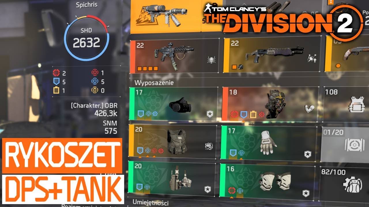 The Division 2 - Rykoszet na niebieskim Strzelcu (DPS + TANK) / poradnik
